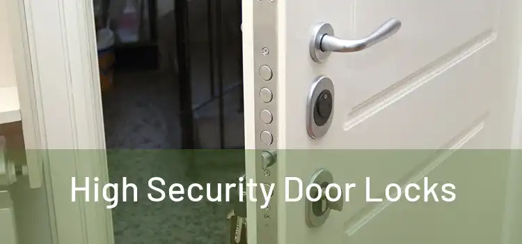 High Security Door Locks